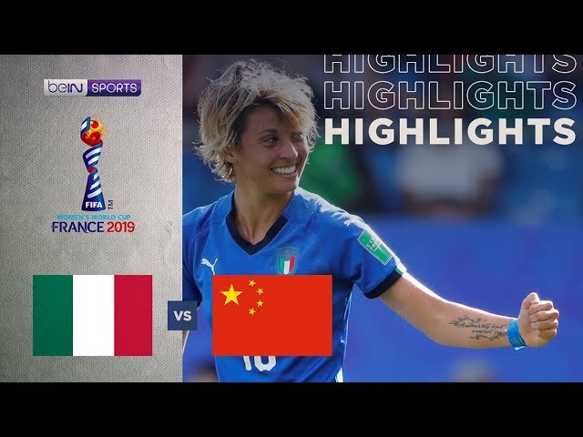 ไฮไลท์ฟุตบอลหญิงชิงแชมป์โลก 2019 อิตาลี 2 – 0 จีน